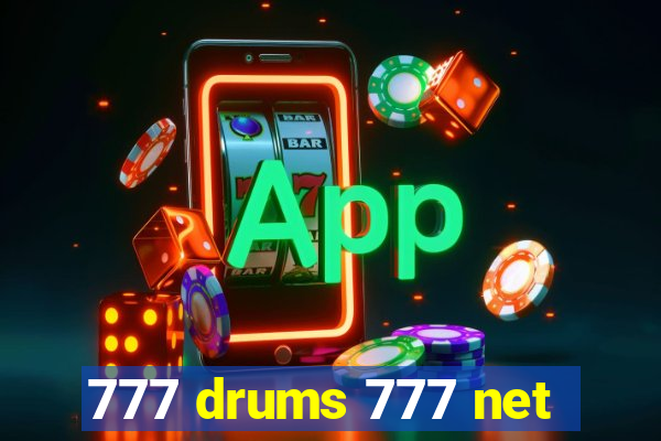 777 drums 777 net